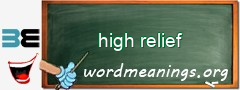 WordMeaning blackboard for high relief